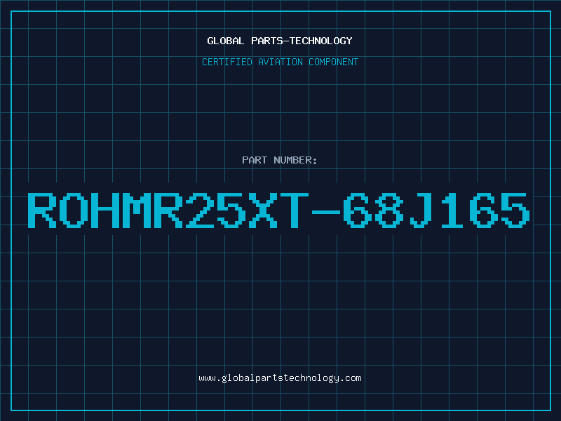 Aviation Part ROHMR25XT-68J165