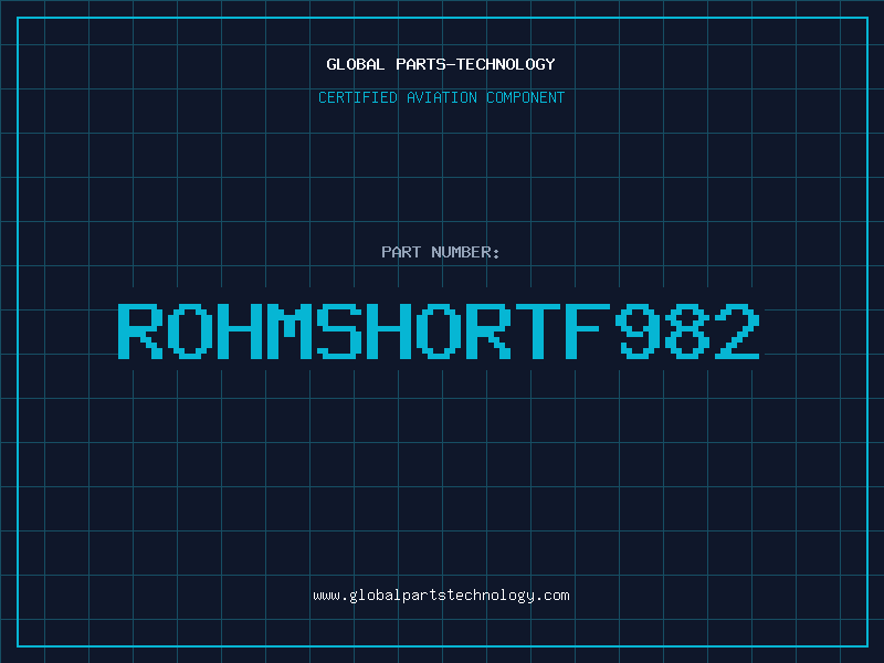 Aviation Part ROHMSHORTF982
