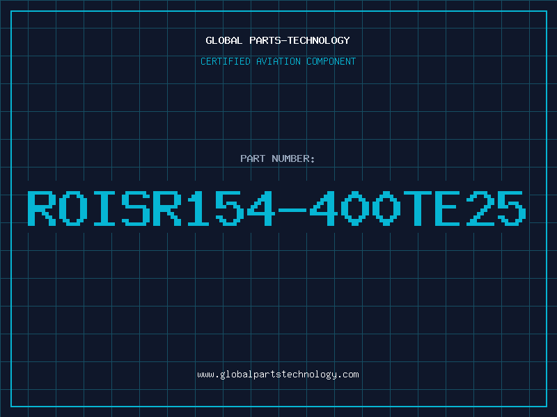 Aviation Part ROISR154-400TE25