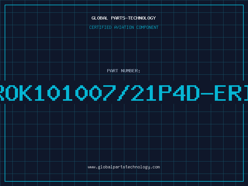 Aviation Part ROK101007/21P4D-ERI