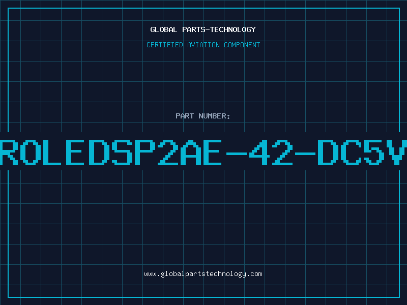 Aviation Part ROLEDSP2AE-42-DC5V