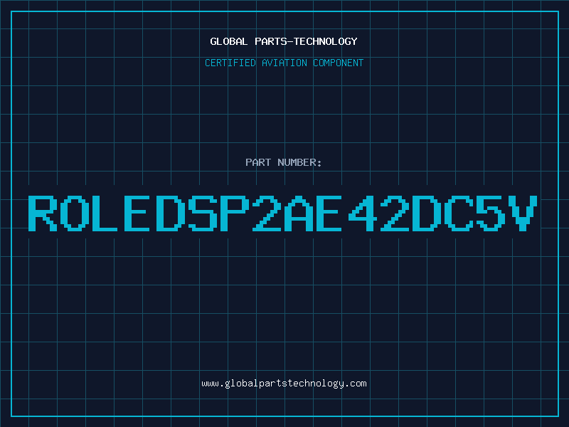Aviation Part ROLEDSP2AE42DC5V