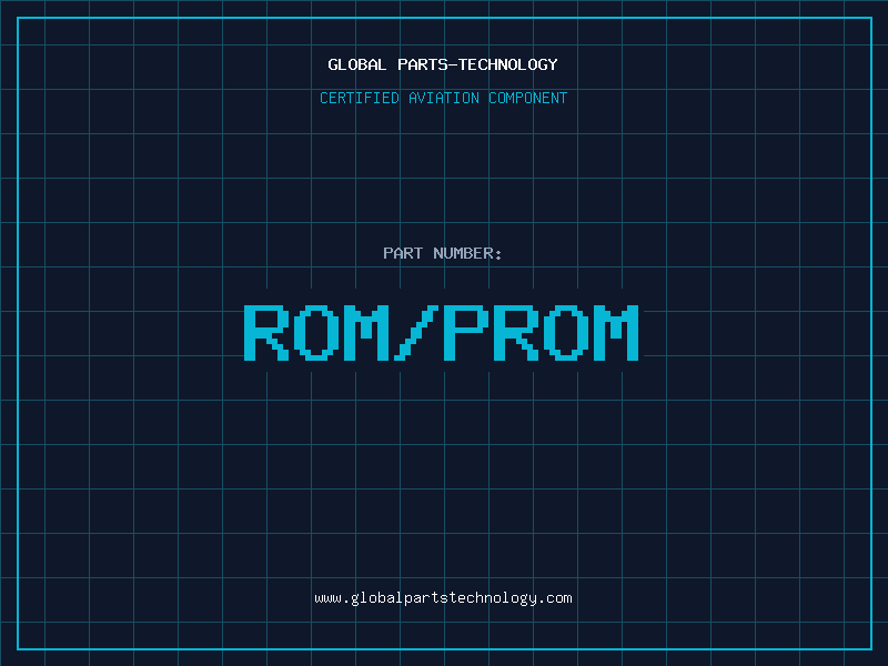 Aviation Part ROM/PROM