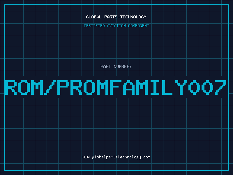 Aviation Part ROM/PROMFAMILY007