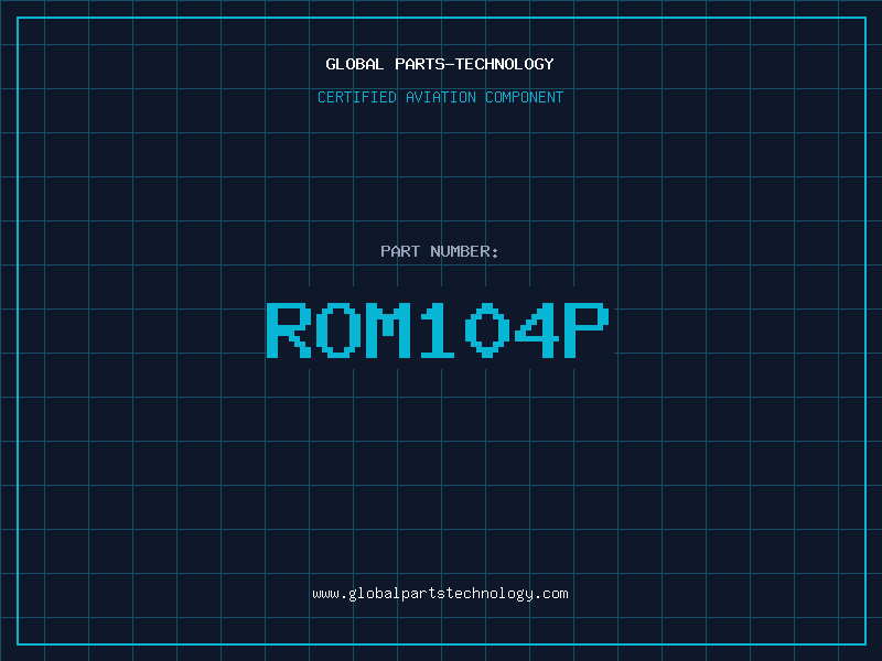 Aviation Part ROM104P
