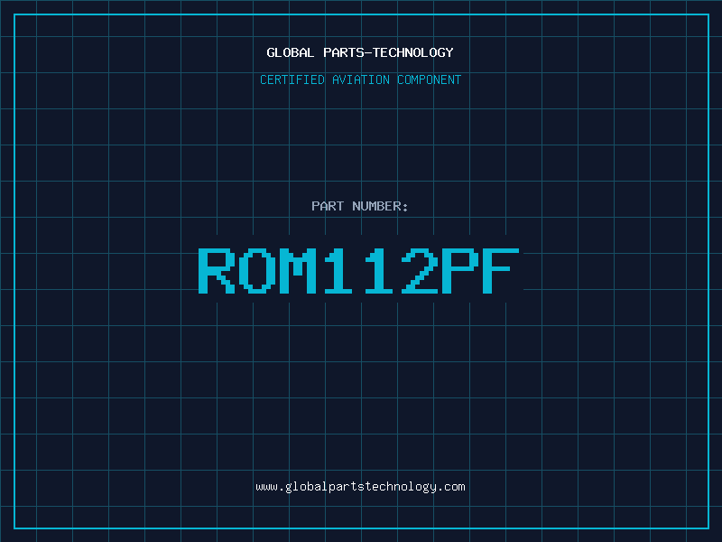 Aviation Part ROM112PF