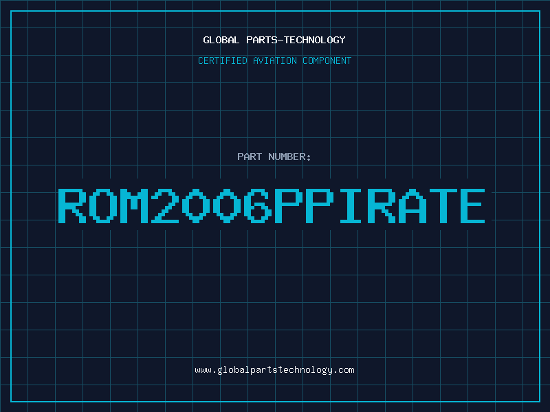 Aviation Part ROM2006PPIRATE