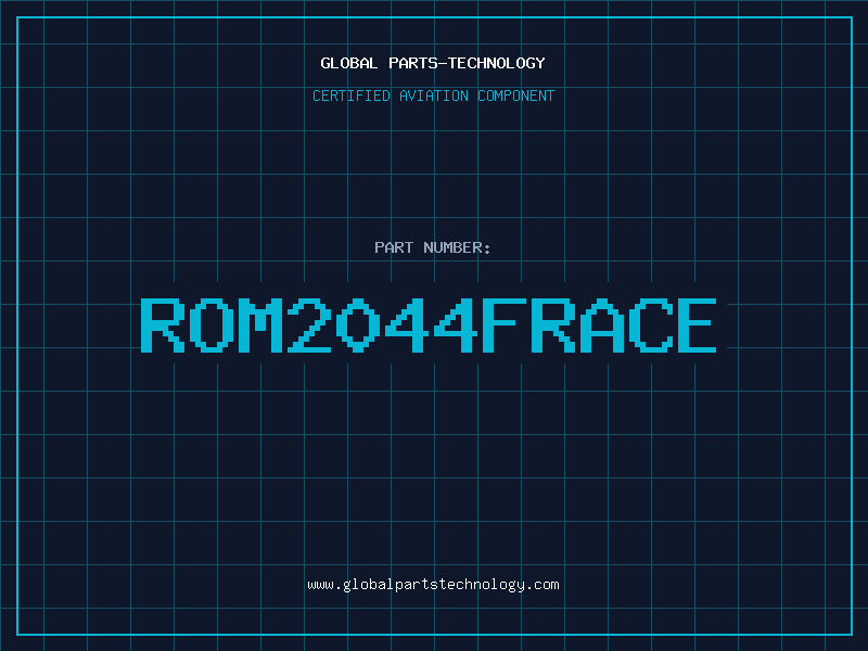 Aviation Part ROM2044FRACE