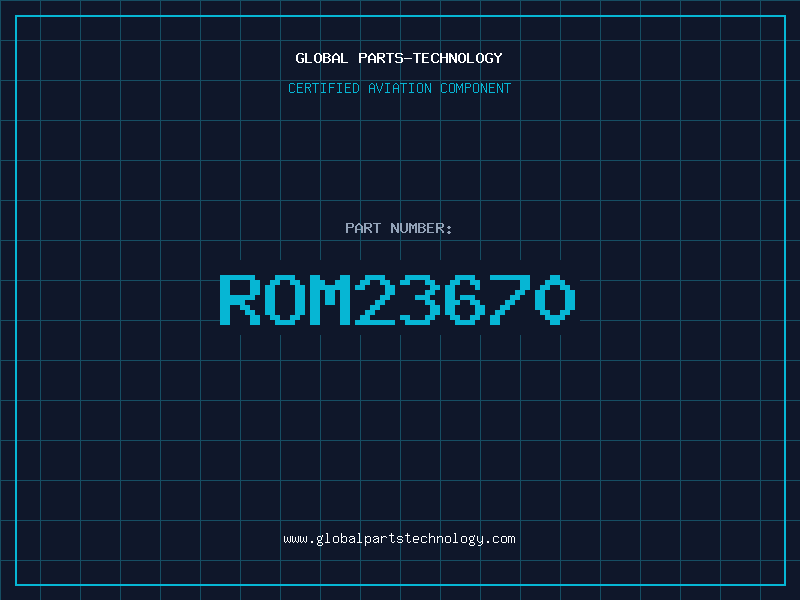 Aviation Part ROM23670