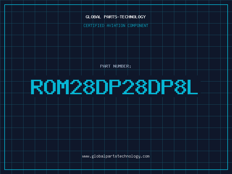 Aviation Part ROM28DP28DP8L