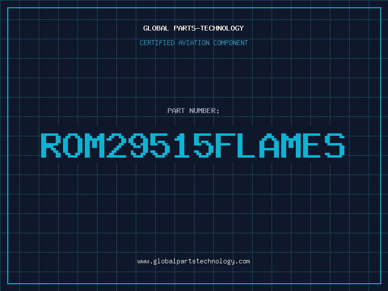 Aviation Part ROM29515FLAMES
