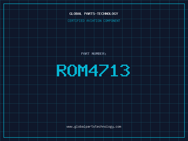 Aviation Part ROM4713