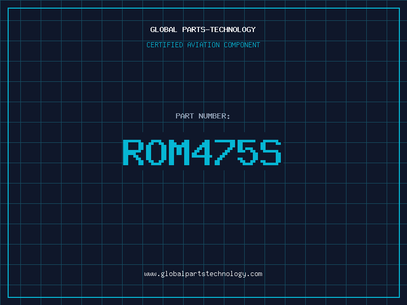 Aviation Part ROM475S