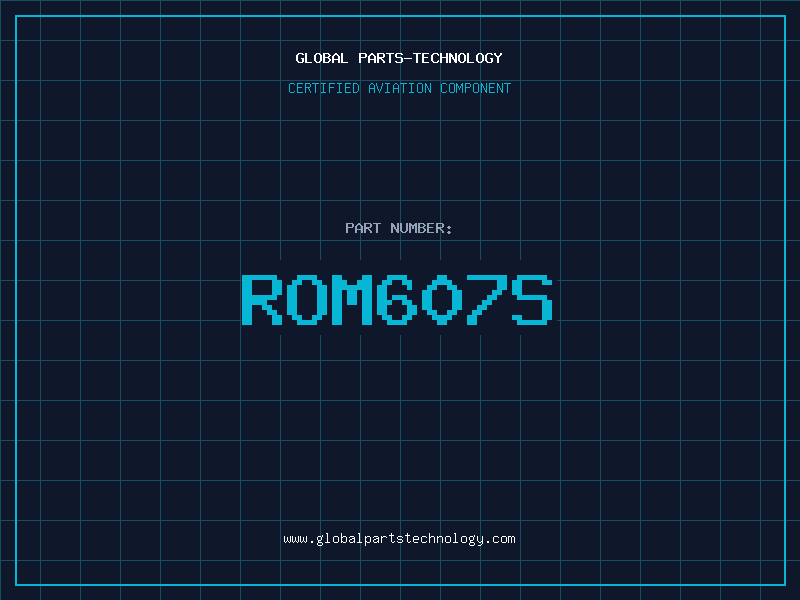 Aviation Part ROM607S