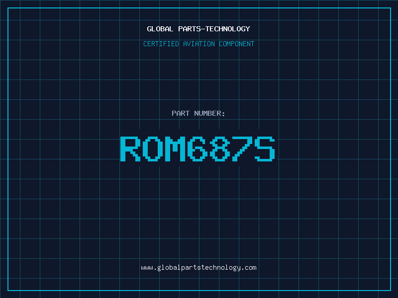 Aviation Part ROM687S