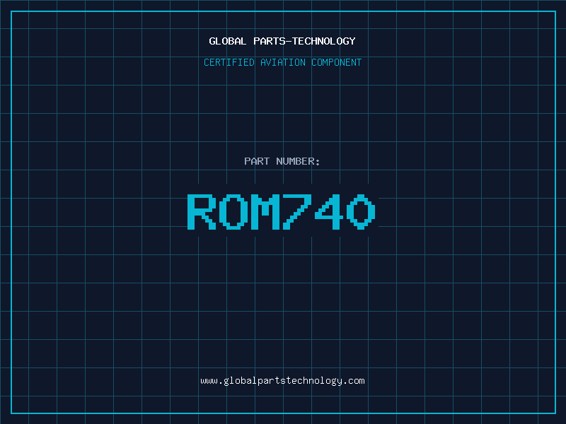 Aviation Part ROM740