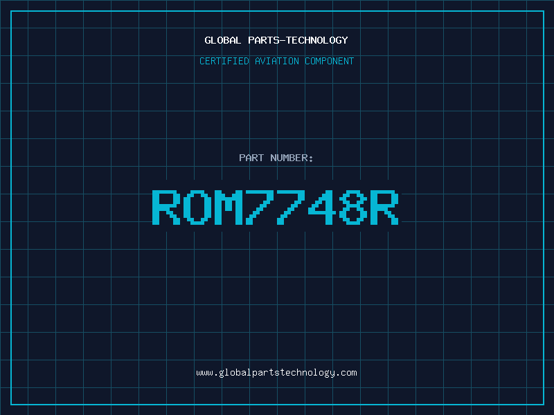 Aviation Part ROM7748R