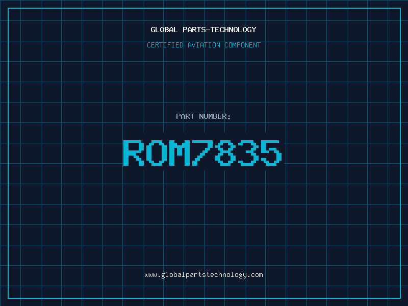 Aviation Part ROM7835