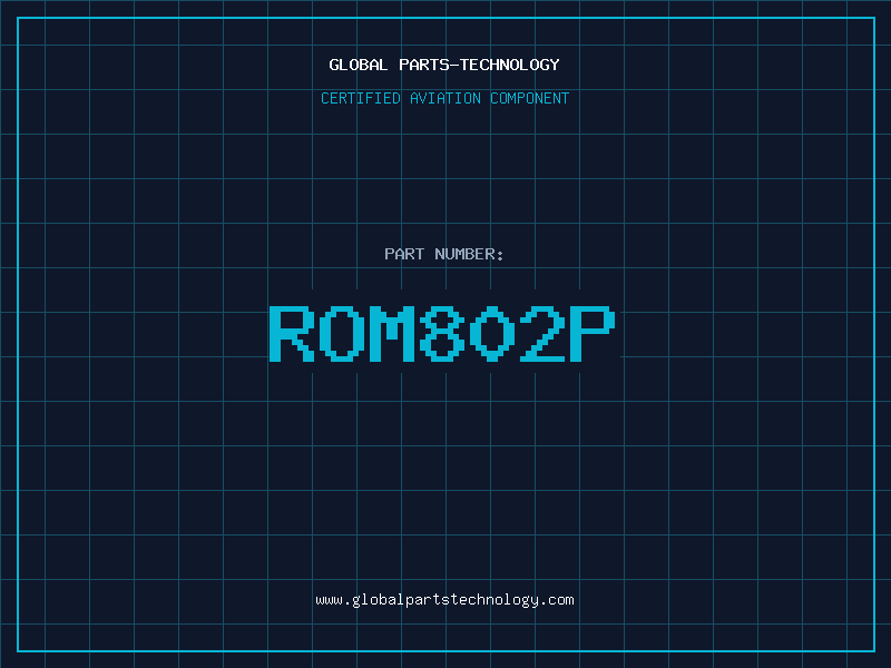 Aviation Part ROM802P
