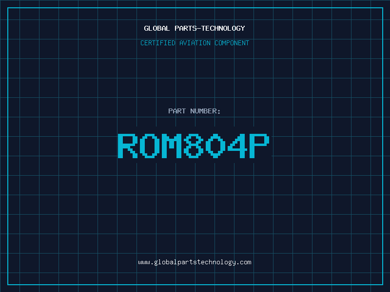 Aviation Part ROM804P