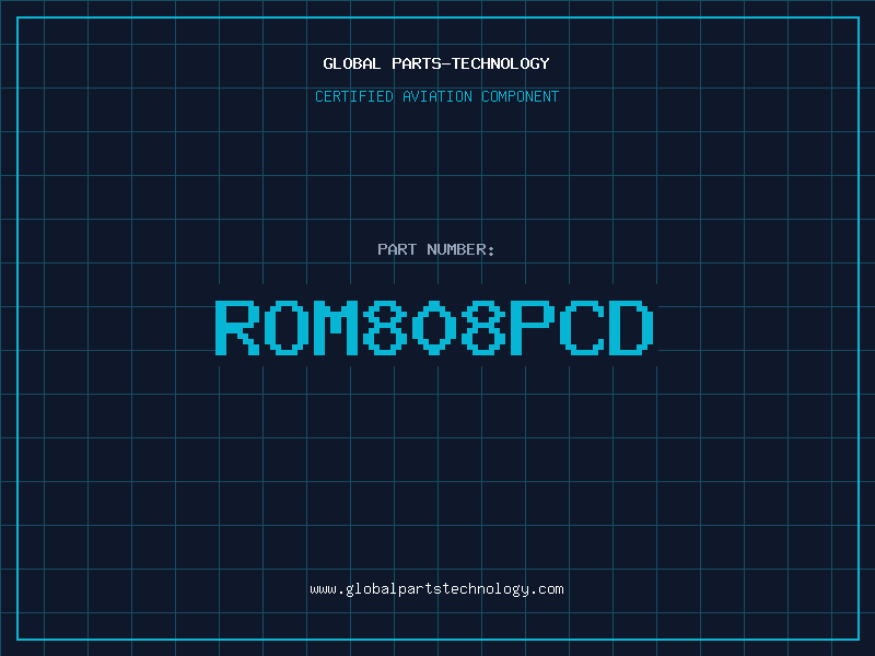 Aviation Part ROM808PCD