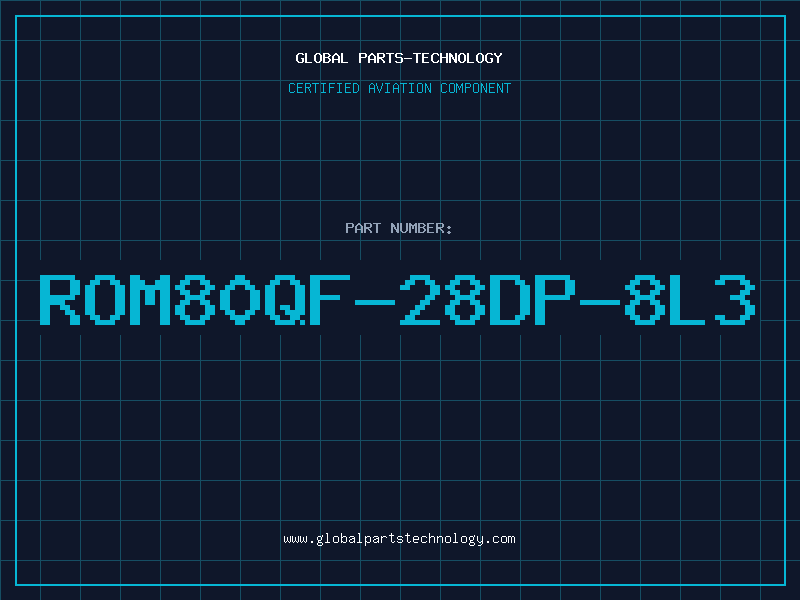 Aviation Part ROM80QF-28DP-8L3