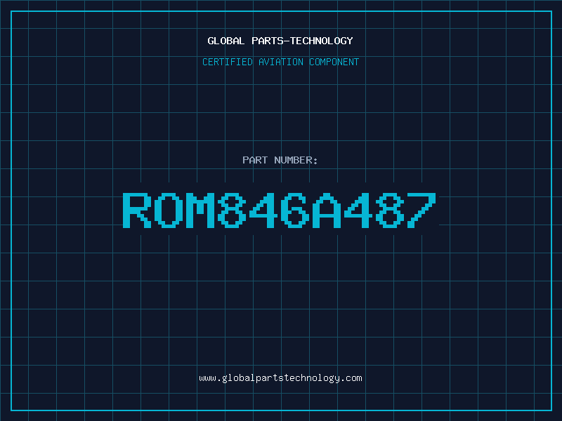 Aviation Part ROM846A487