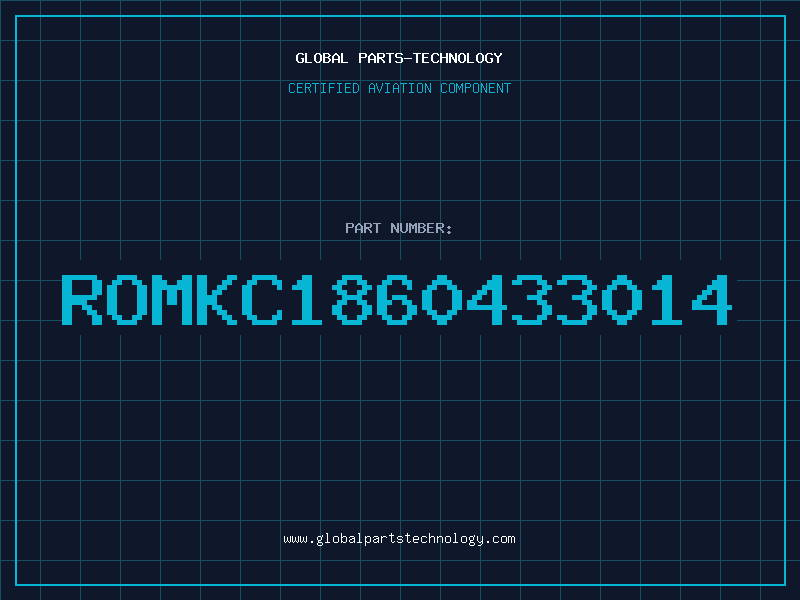 Aviation Part ROMKC1860433014