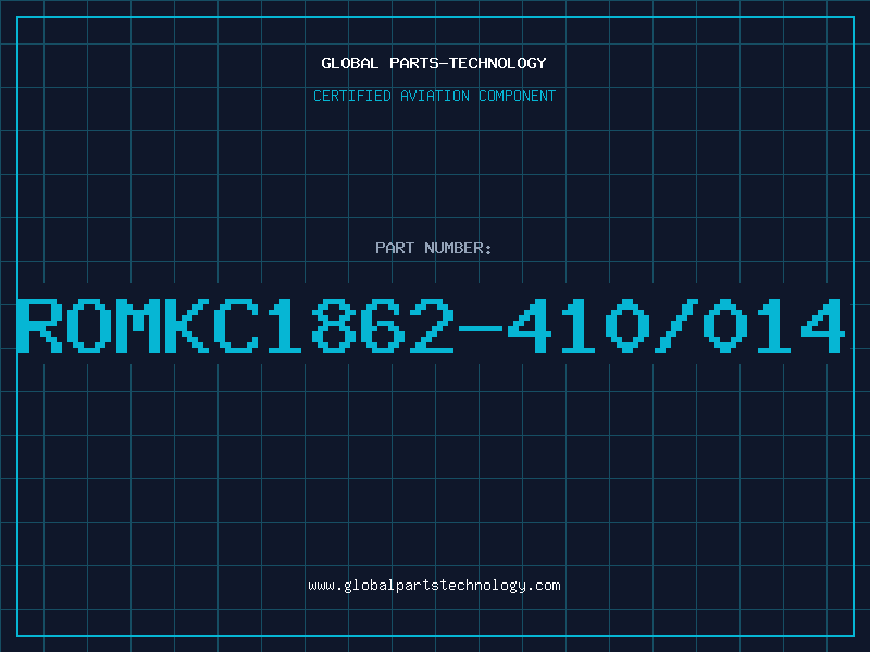 Aviation Part ROMKC1862-410/014