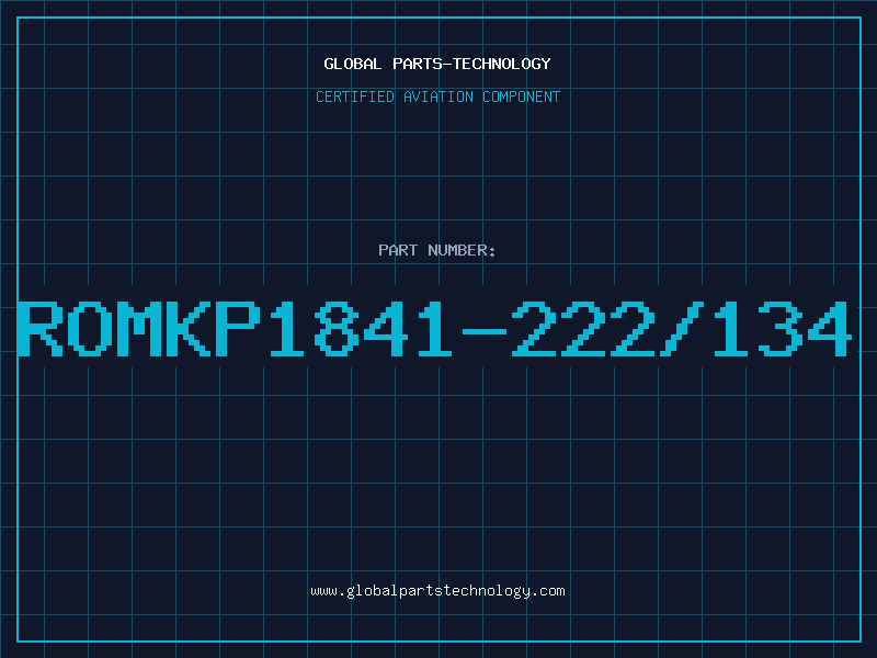 Aviation Part ROMKP1841-222/134