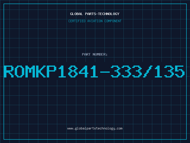 Aviation Part ROMKP1841-333/135