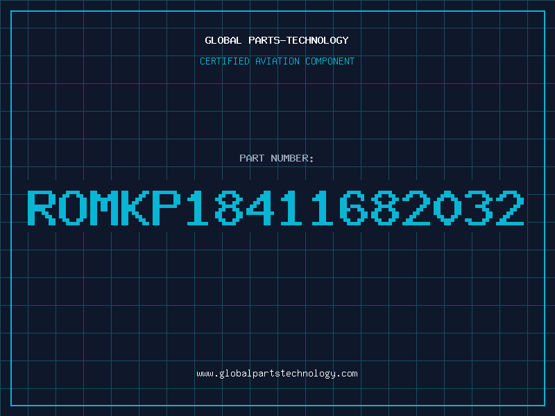 Aviation Part ROMKP18411682032