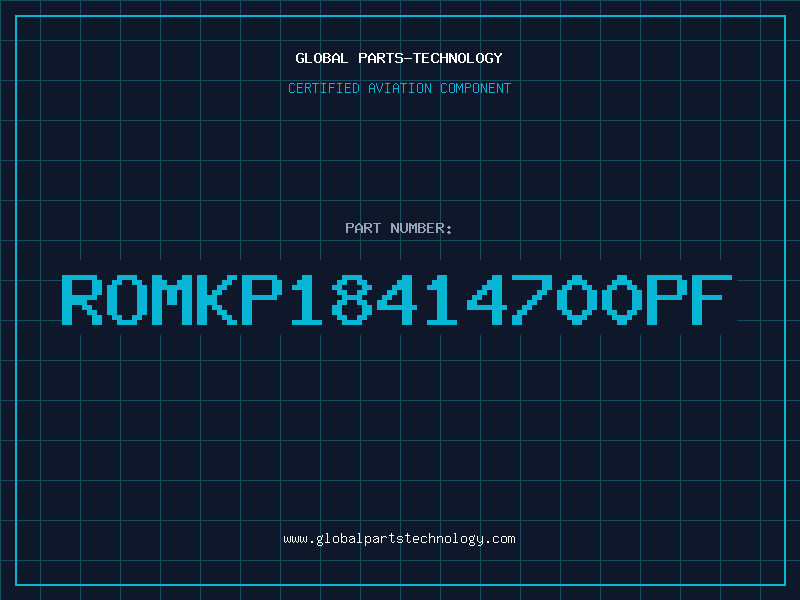 Aviation Part ROMKP18414700PF