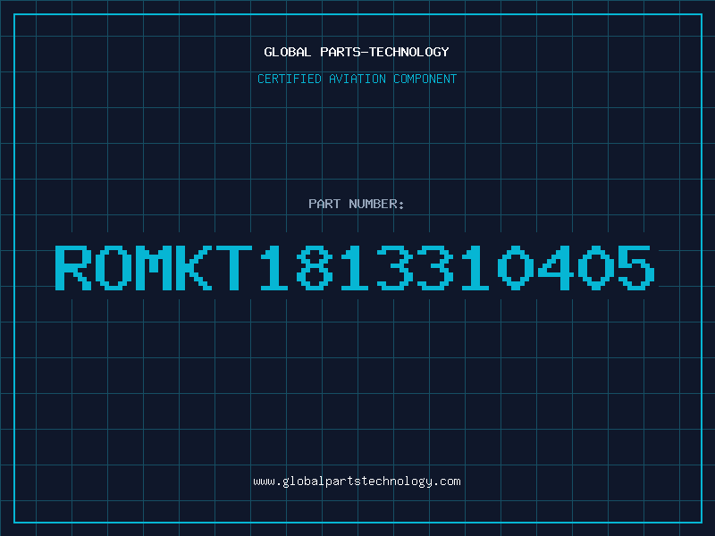 Aviation Part ROMKT1813310405