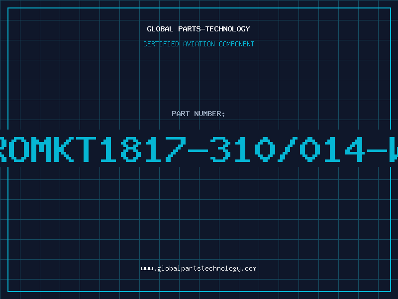 Aviation Part ROMKT1817-310/014-W