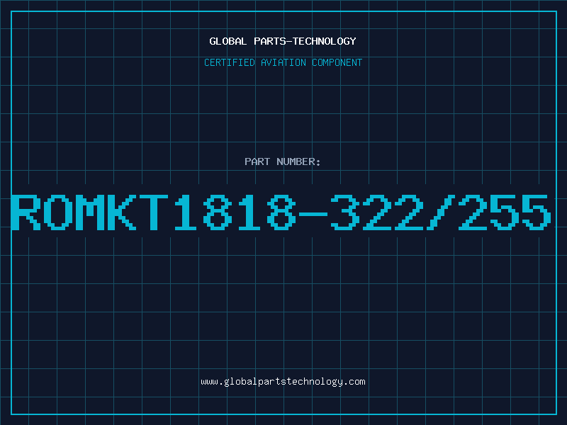 Aviation Part ROMKT1818-322/255