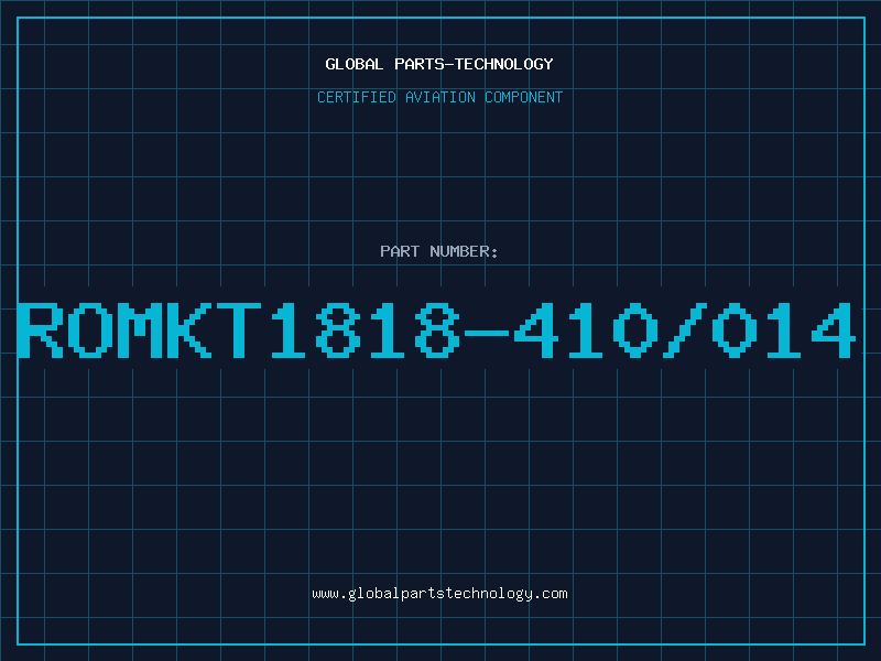 Aviation Part ROMKT1818-410/014