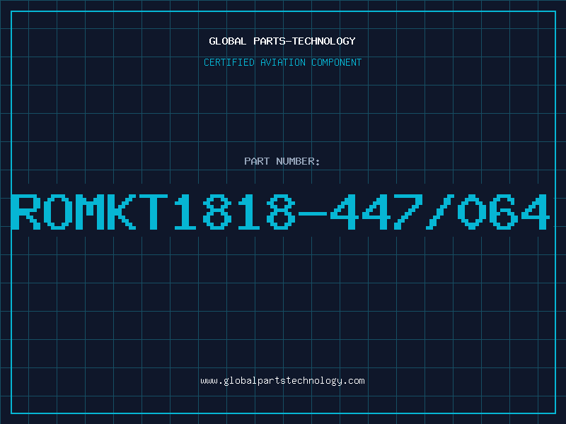 Aviation Part ROMKT1818-447/064