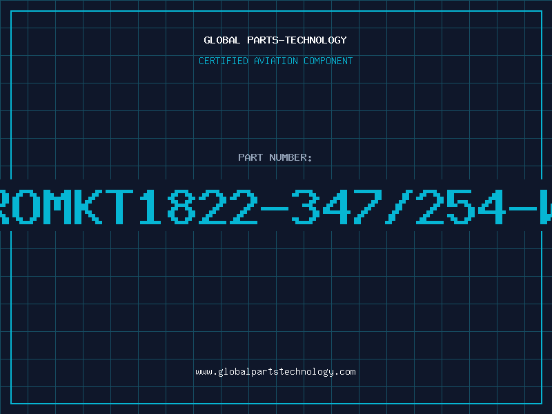 Aviation Part ROMKT1822-347/254-W
