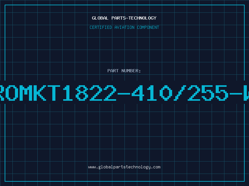 Aviation Part ROMKT1822-410/255-W