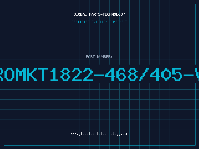 Aviation Part ROMKT1822-468/405-V
