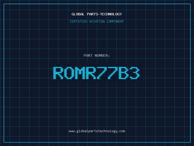 Aviation Part ROMR77B3