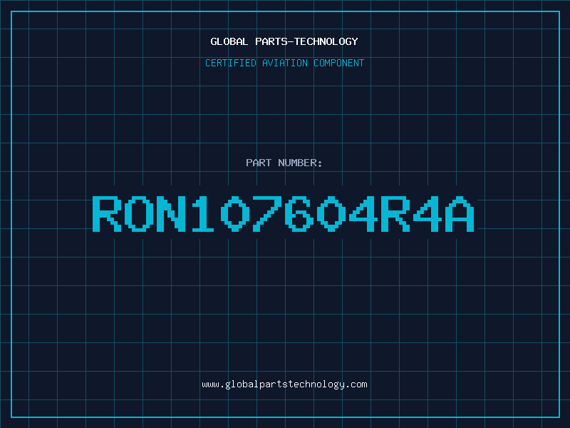 Aviation Part RON107604R4A