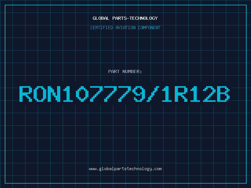 Aviation Part RON107779/1R12B