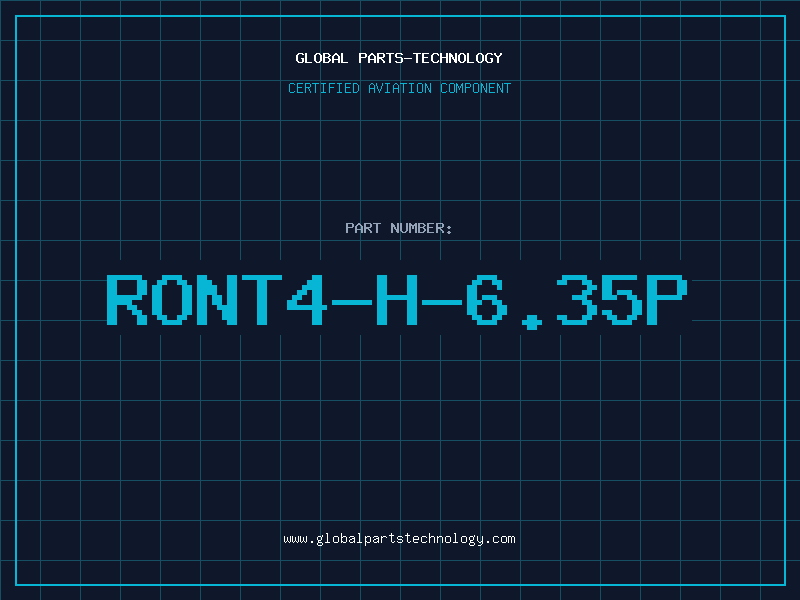 Aviation Part RONT4-H-6.35P