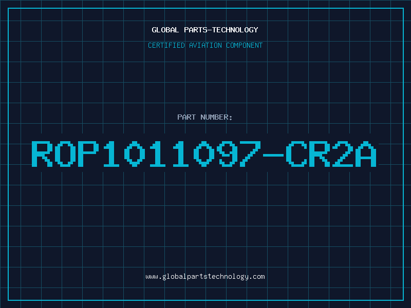 Aviation Part ROP1011097/CR2A