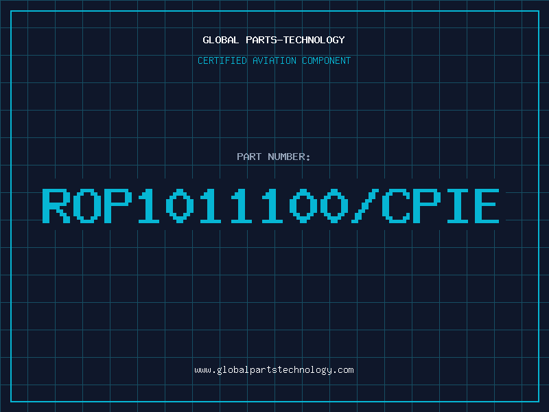 Aviation Part ROP1011100/CPIE