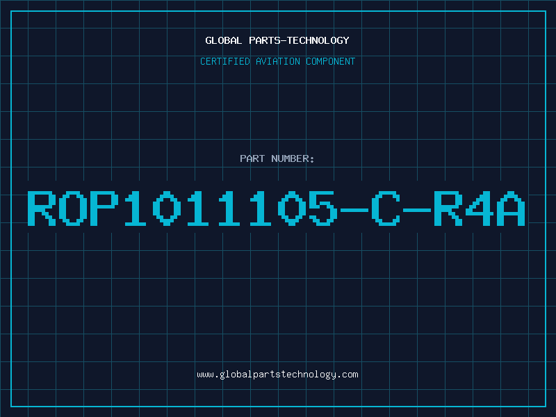 Aviation Part ROP1011105-C-R4A