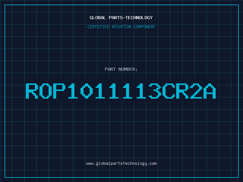 Aviation Part ROP1011113CR2A