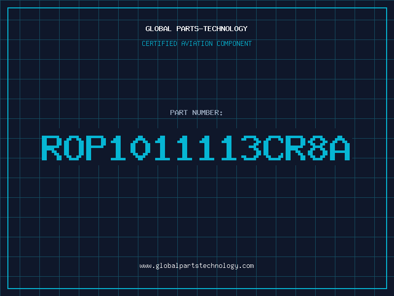 Aviation Part ROP1011113CR8A